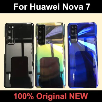 Yeni Orijinal Arka Cam Huawei Nova 7 İçin Pil Kapağı Arka Kapı Konut Case ile kamera kılıfı İçin Huawei Nova 7 Kapak vücut